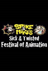Spike and Mike's Sick and Twisted Festival of Animation 2012 Movie Poster