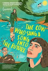 The Cow Who Sang a Song Into the Future Movie Poster