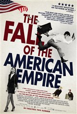 The Fall of the American Empire Poster