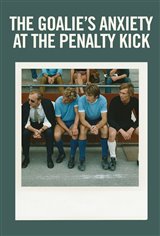 The Goalie's Anxiety at the Penalty Kick Affiche de film