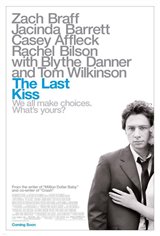 The Last Kiss Poster