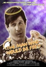 The Man Who Would Be Fred (The Almighty Fred) Poster