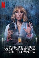 The Woman in the House Across the Street from the Girl in the Window (Netflix) poster