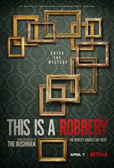 This is a Robbery: The World's Greatest Art Heist (Netflix) poster