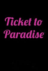 Ticket to Paradise Movie Poster