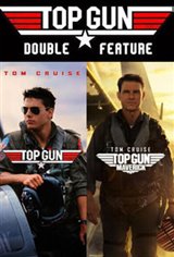 Top Gun Double Feature: Top Gun + Top Gun: Maverick Movie Poster
