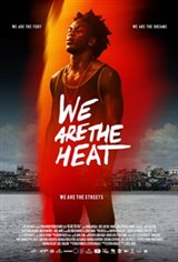 We Are the Heat (Somos calentura) Large Poster