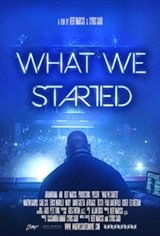 What We Started Large Poster