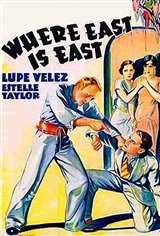 Where East Is East Movie Poster