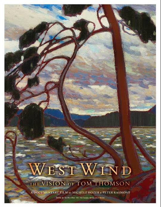 West Wind: The Vision of Tom Thomson Large Poster