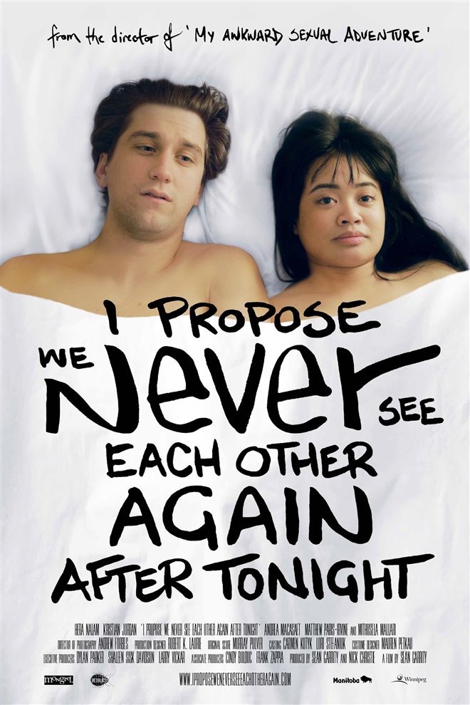 I Propose We Never See Each Other Again After Tonight Large Poster