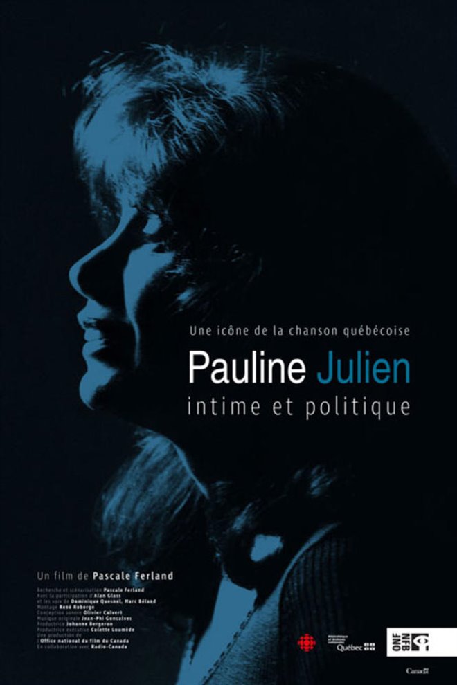Pauline Julien, intime et politique Large Poster