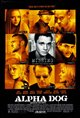Alpha Dog Movie Poster