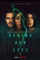 Behind Her Eyes (Netflix) Movie Poster