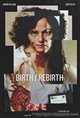 Birth/Rebirth Movie Poster