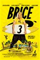 Brice 3 Poster