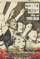 Cinematheque at Home: White Riot Poster