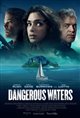 Dangerous Waters Movie Poster