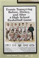 Events Transpiring Before, During, and After a High School Basketball Game Poster