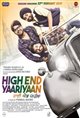 High End Yaariyaan Poster