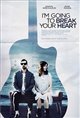 I'm Going to Break Your Heart Movie Poster