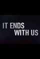 It Ends With Us Poster