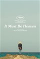 It Must Be Heaven Poster
