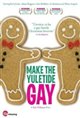 Make the Yuletide Gay Movie Poster