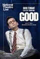 National Theatre Live: GOOD Poster