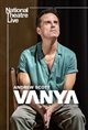 National Theatre Live: Vanya Movie Poster