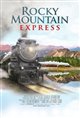 Rocky Mountain Express IMAX Poster