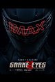Snake Eyes: G.I. Joe Origins - The IMAX Experience Poster