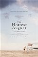 The Hottest August Movie Poster