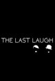 The Last Laugh Movie Poster