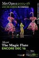 The Metropolitan Opera: The Magic Flute - Special Encore Poster