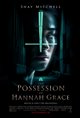 The Possession of Hannah Grace Poster