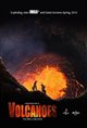 Volcanoes: The Fires of Creation Poster