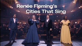 renee-flemings-cities-that-sing-trailer Video Thumbnail